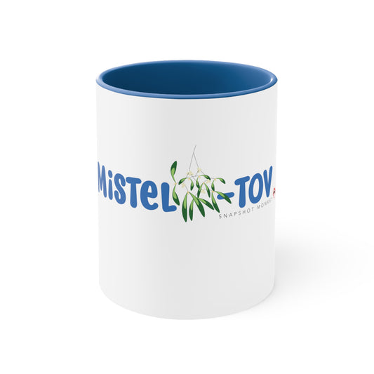 Mistel-Tov Mug