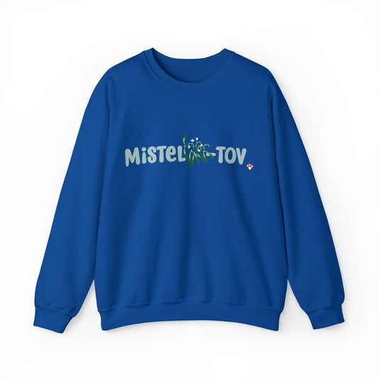 Mistel-Tov Sweatshirt